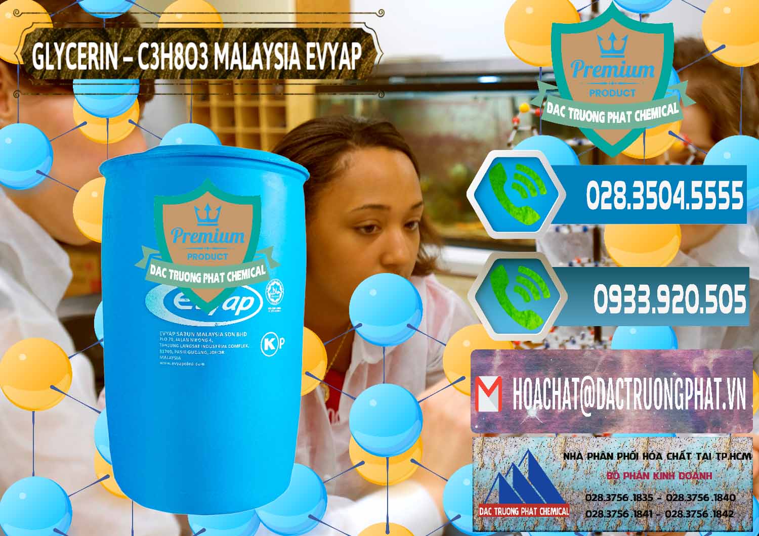 Công ty bán - cung ứng Glycerin – C3H8O3 Malaysia Evyap - 0066 - Đơn vị chuyên nhập khẩu và phân phối hóa chất tại TP.HCM - congtyhoachat.net