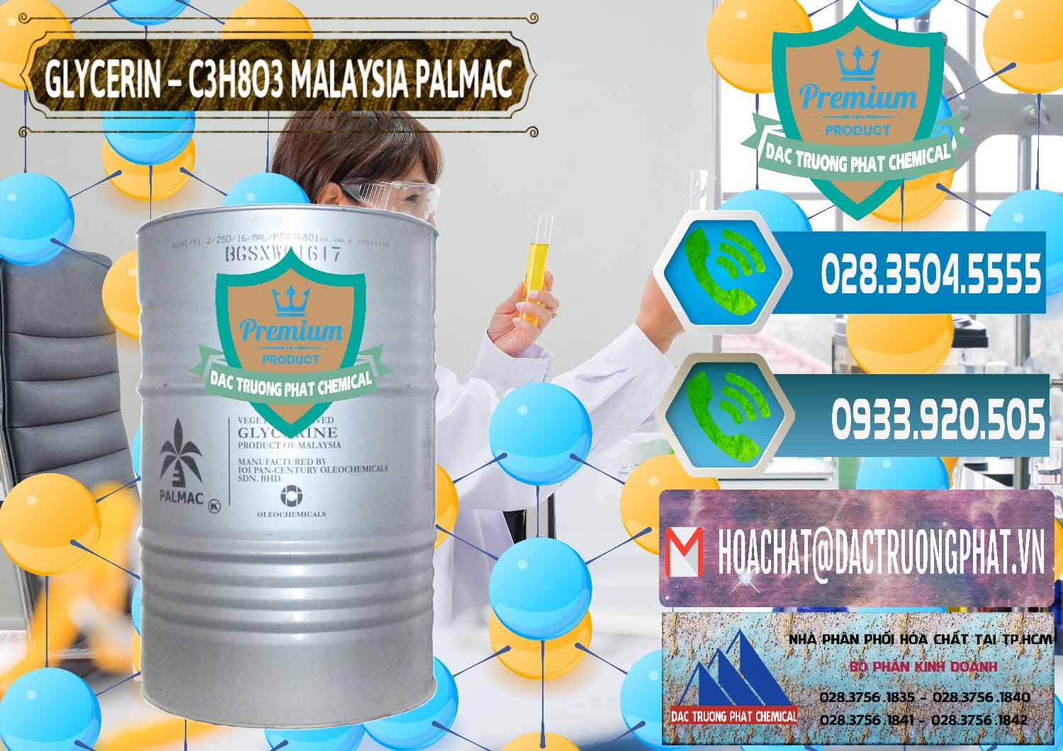 Chuyên kinh doanh _ bán Glycerin – C3H8O3 99.7% Malaysia Palmac - 0067 - Đơn vị chuyên cung cấp ( kinh doanh ) hóa chất tại TP.HCM - congtyhoachat.net