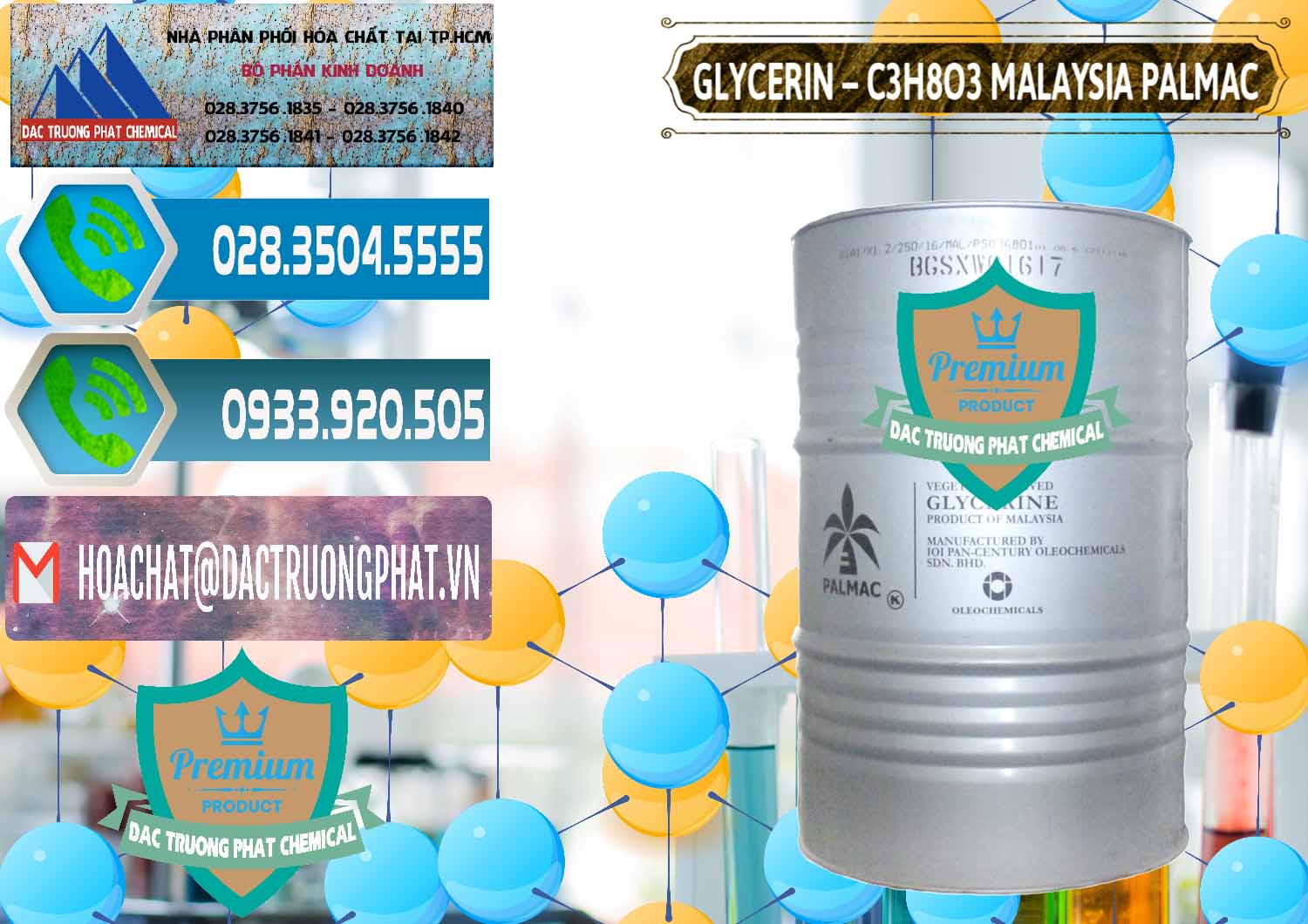 Nhà cung ứng _ bán Glycerin – C3H8O3 99.7% Malaysia Palmac - 0067 - Cung cấp và nhập khẩu hóa chất tại TP.HCM - congtyhoachat.net