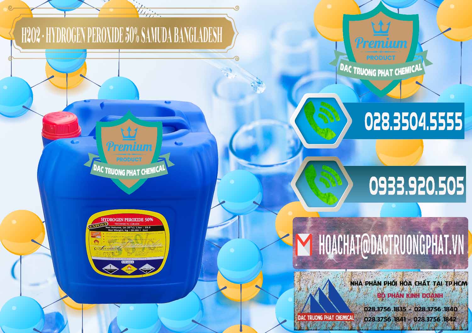 H2O2 - Hydrogen Peroxide 50% Samuda Bangladesh Nhà nhập khẩu - bán H2O2 - Hydrogen Peroxide 50% Samuda Bangladesh - 0077 - Nơi chuyên nhập khẩu - cung cấp hóa chất tại TP.HCM - congtyhoachat.net