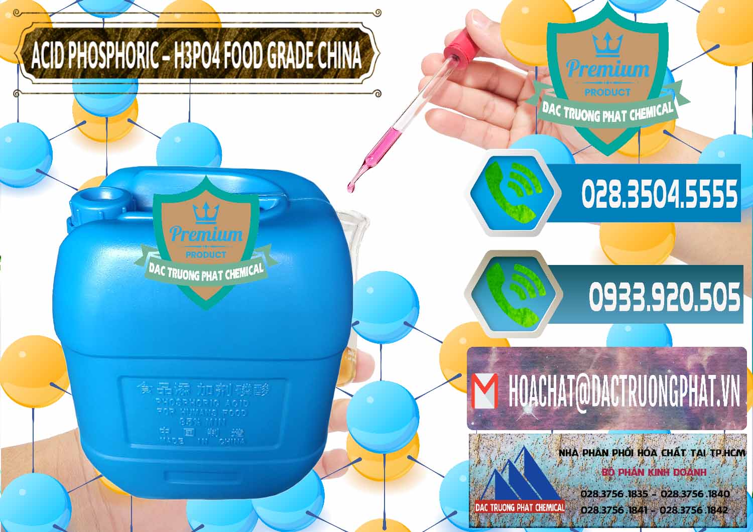 Công ty chuyên cung ứng ( bán ) Acid Phosphoric – H3PO4 85% Food Grade Trung Quốc China - 0015 - Cty cung cấp và bán hóa chất tại TP.HCM - congtyhoachat.net