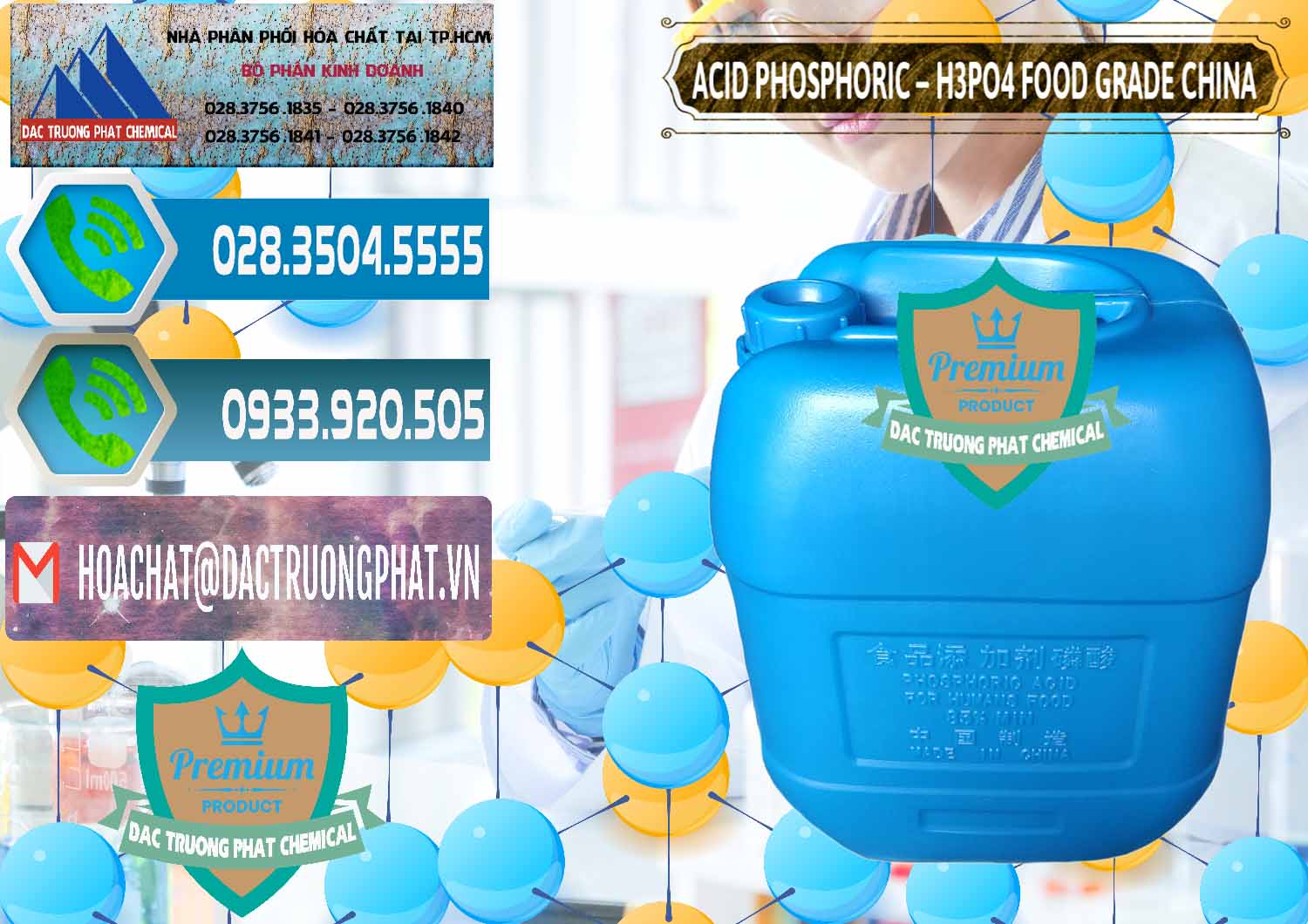 Cty cung ứng & bán Acid Phosphoric – H3PO4 85% Food Grade Trung Quốc China - 0015 - Đơn vị chuyên cung cấp - bán hóa chất tại TP.HCM - congtyhoachat.net