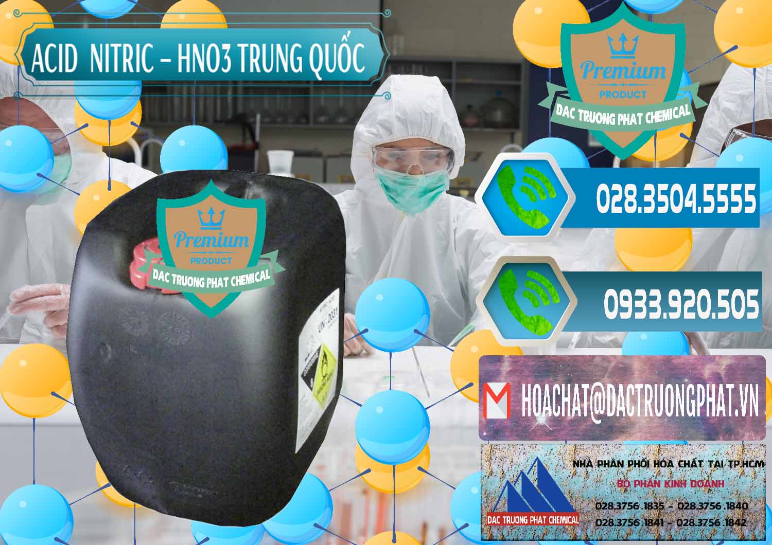 Cty chuyên kinh doanh & bán Acid Nitric – Axit Nitric HNO3 68% Trung Quốc China - 0343 - Đơn vị phân phối và bán hóa chất tại TP.HCM - congtyhoachat.net