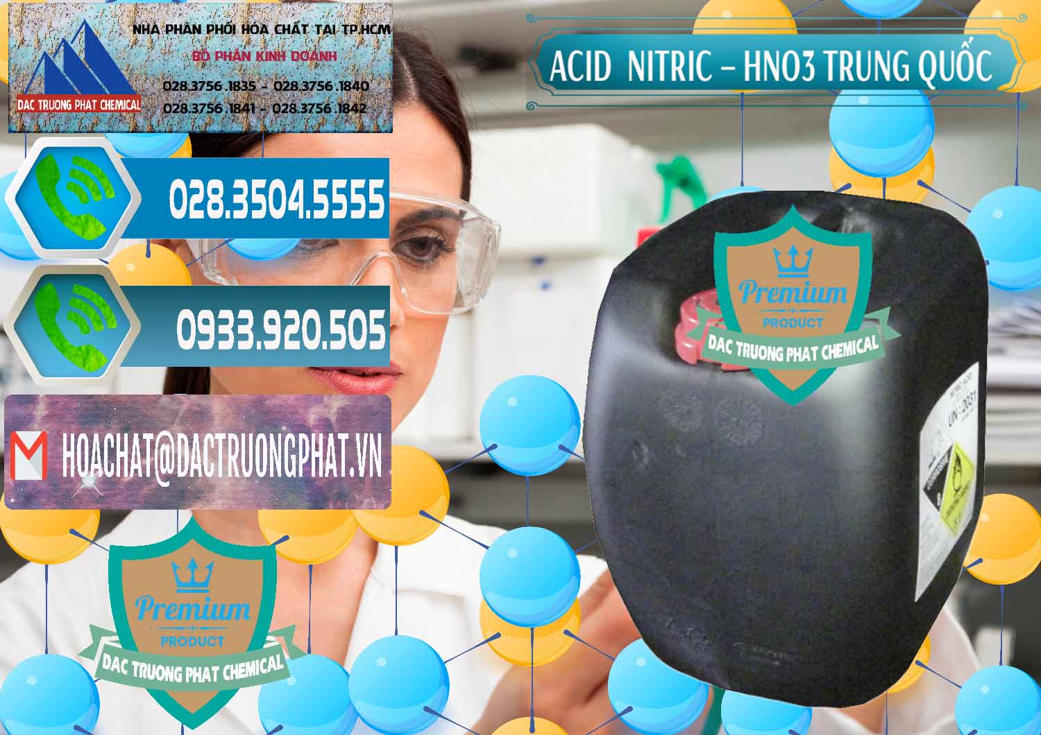 Công ty cung cấp & bán Acid Nitric – Axit Nitric HNO3 68% Trung Quốc China - 0343 - Nơi bán ( phân phối ) hóa chất tại TP.HCM - congtyhoachat.net