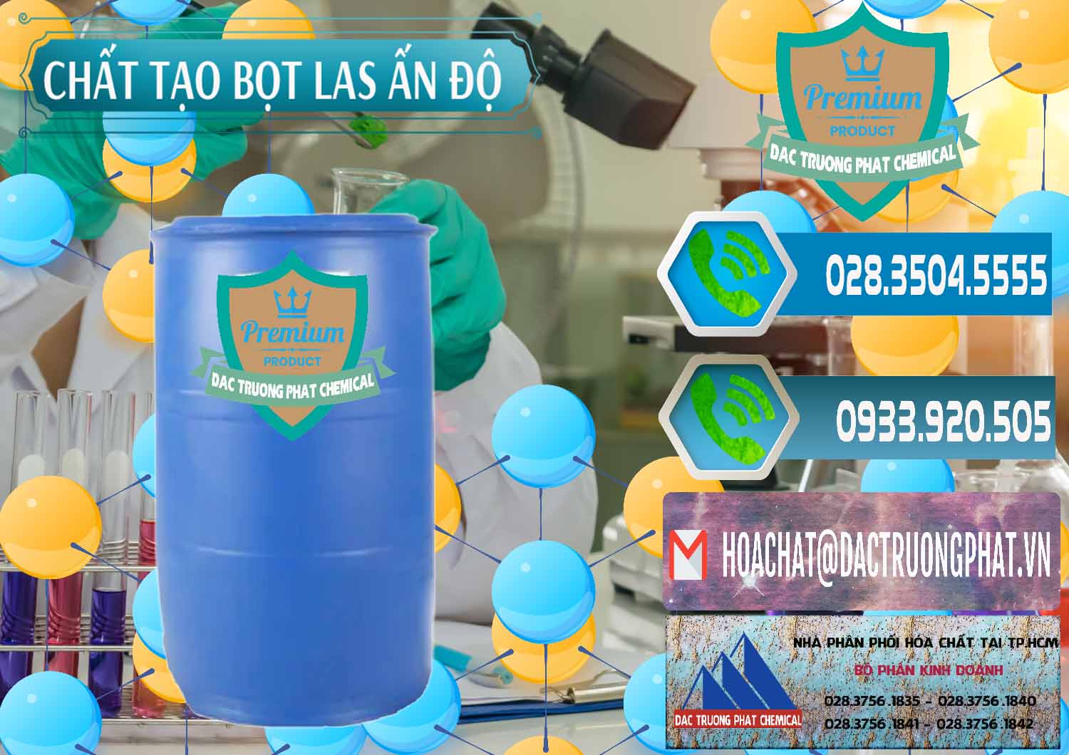 Công ty chuyên kinh doanh và bán Chất tạo bọt Las Ấn Độ India - 0477 - Chuyên cung cấp & phân phối hóa chất tại TP.HCM - congtyhoachat.net