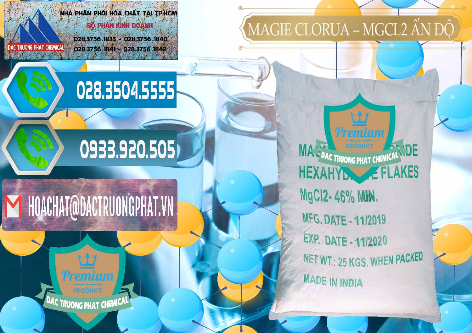 Đơn vị chuyên cung ứng & bán Magie Clorua – MGCL2 46% Dạng Vảy Ấn Độ India - 0092 - Cty phân phối & cung ứng hóa chất tại TP.HCM - congtyhoachat.net