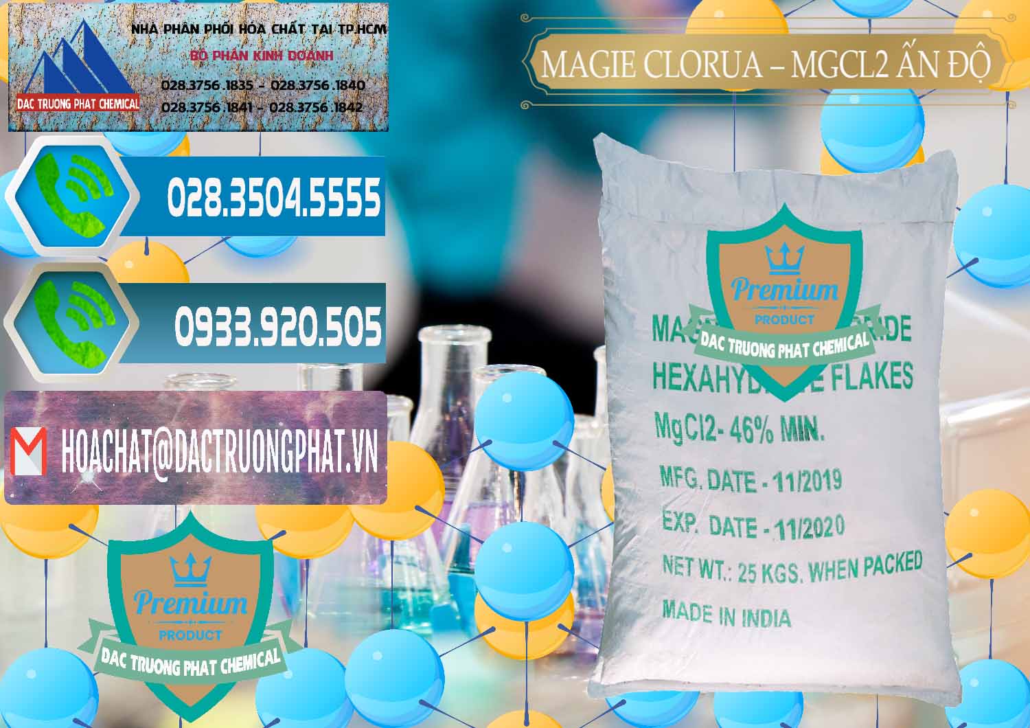 Đơn vị chuyên phân phối và bán Magie Clorua – MGCL2 46% Dạng Vảy Ấn Độ India - 0092 - Công ty bán _ phân phối hóa chất tại TP.HCM - congtyhoachat.net