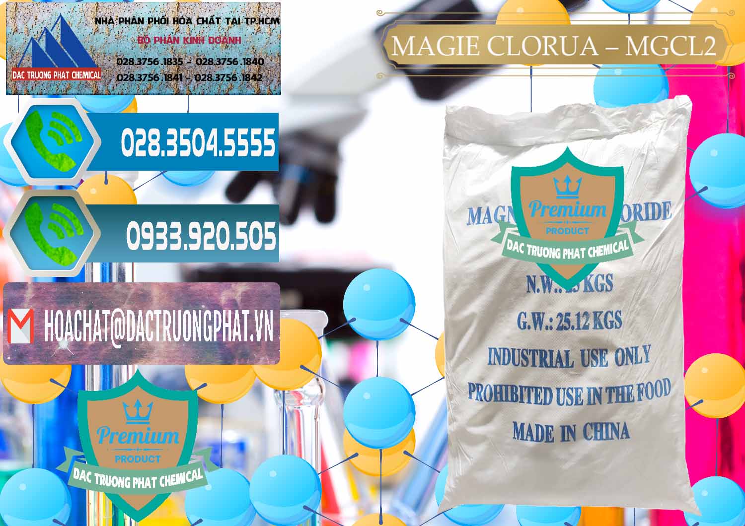 Nơi chuyên nhập khẩu và bán Magie Clorua – MGCL2 96% Dạng Vảy Trung Quốc China - 0091 - Chuyên phân phối ( cung ứng ) hóa chất tại TP.HCM - congtyhoachat.net