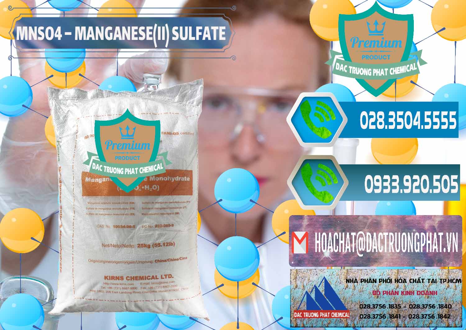 Cung cấp - bán MNSO4 – Manganese (II) Sulfate Kirns Trung Quốc China - 0095 - Đơn vị chuyên cung cấp và kinh doanh hóa chất tại TP.HCM - congtyhoachat.net