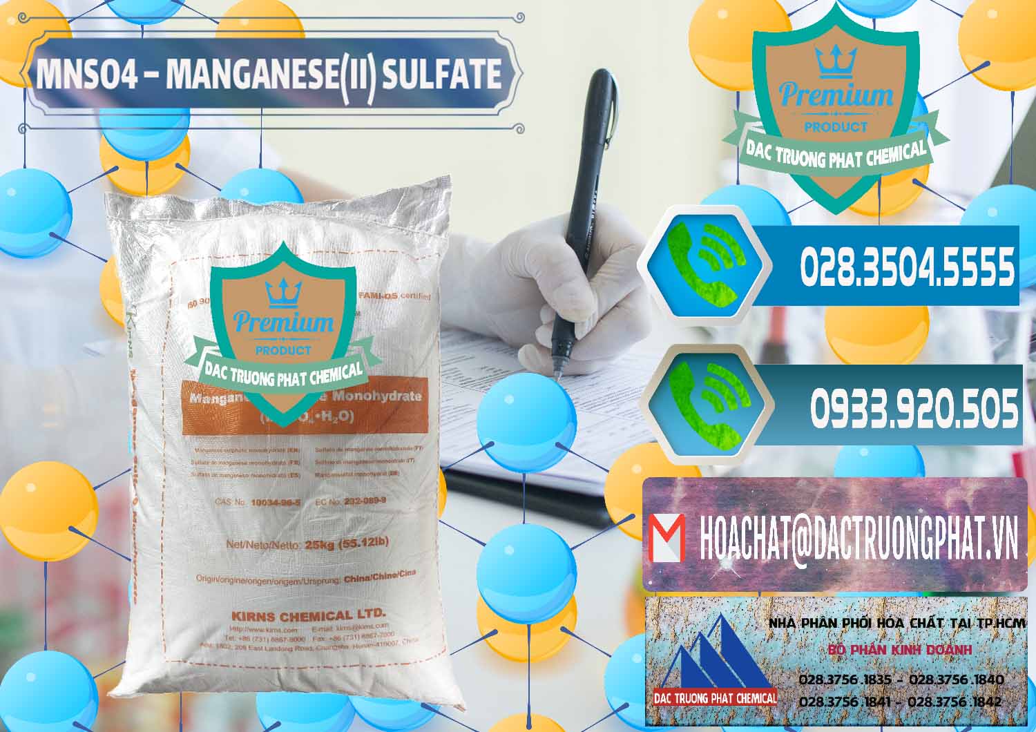 Cty chuyên phân phối « bán hóa chất MnSO4 / Mangan (II) Sunfate Dạng Bột Monohydrate Kirns Trung Quốc China tại Đồng Tháp Nhà cung ứng ( bán ) MNSO4 – Manganese (II) Sulfate Kirns Trung Quốc China - 0095 - Đơn vị kinh doanh - cung cấp hóa chất tại TP.HCM - congtyhoachat.net
