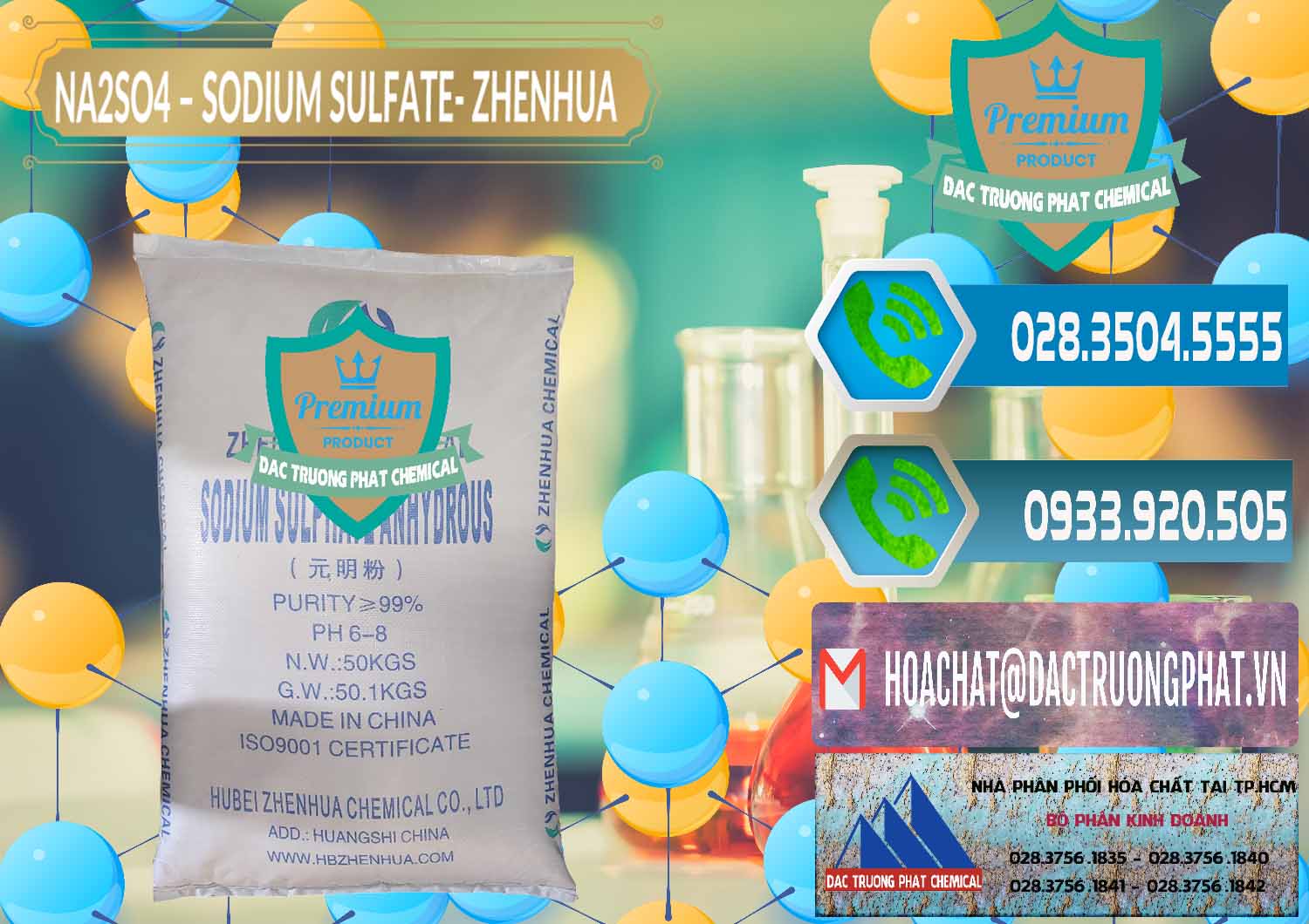 Đơn vị chuyên nhập khẩu & bán Sodium Sulphate - Muối Sunfat Na2SO4 Zhenhua Trung Quốc China - 0101 - Chuyên nhập khẩu ( phân phối ) hóa chất tại TP.HCM - congtyhoachat.net