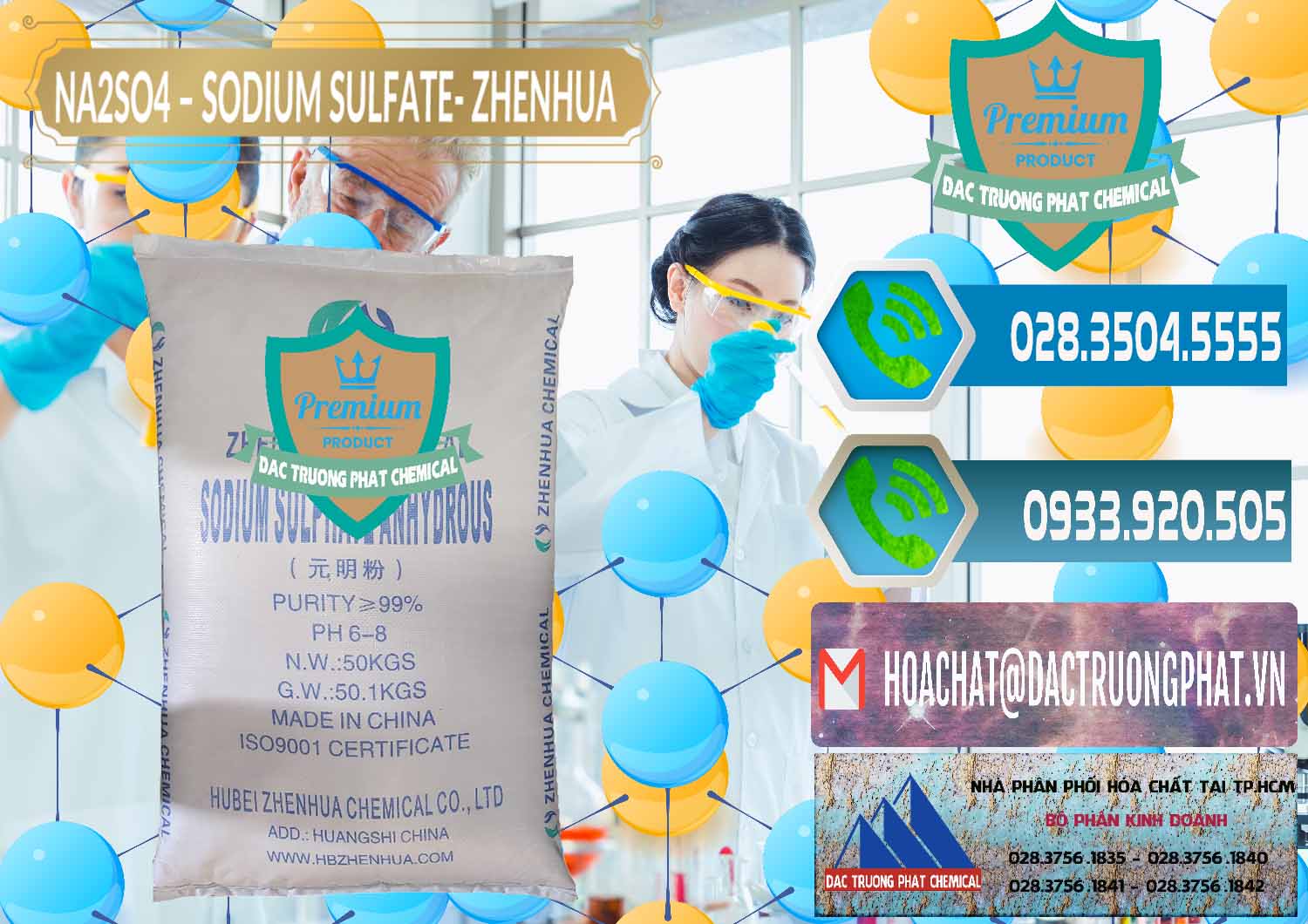 Sodium Sulphate - Muối Sunfat Na2SO4 Zhenhua Trung Quốc China Nơi nhập khẩu và bán Sodium Sulphate - Muối Sunfat Na2SO4 Zhenhua Trung Quốc China - 0101 - Nơi chuyên phân phối - nhập khẩu hóa chất tại TP.HCM - congtyhoachat.net