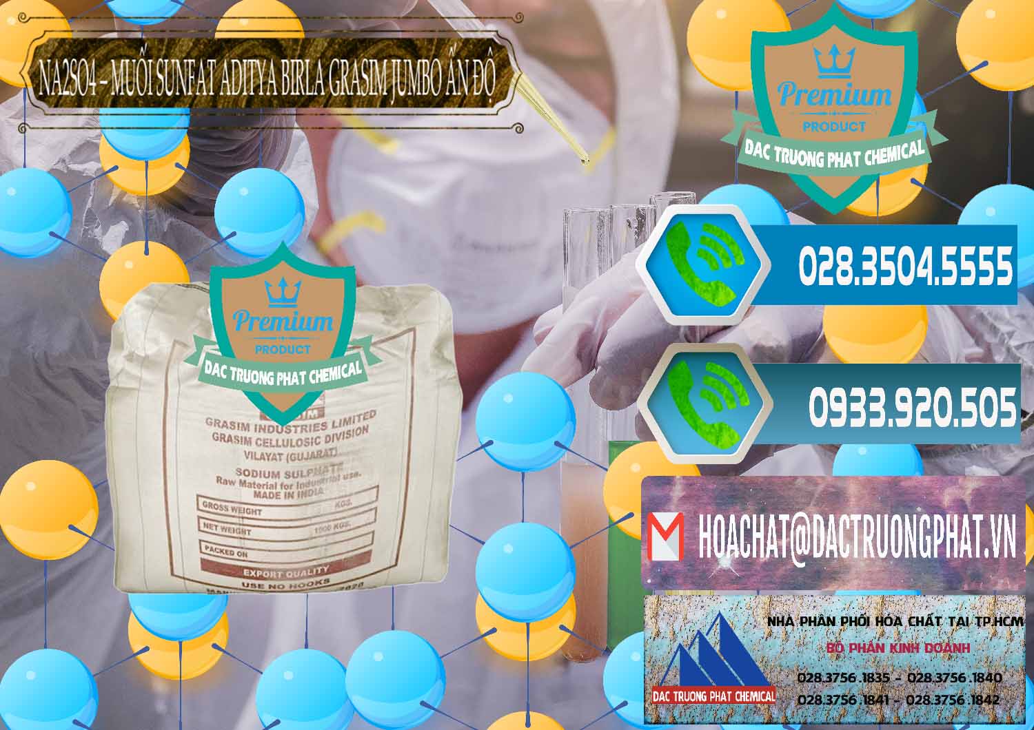 Nhà cung ứng - bán Sodium Sulphate - Muối Sunfat Na2SO4 Jumbo Bành Aditya Birla Grasim Ấn Độ India - 0357 - Đơn vị cung cấp - phân phối hóa chất tại TP.HCM - congtyhoachat.net