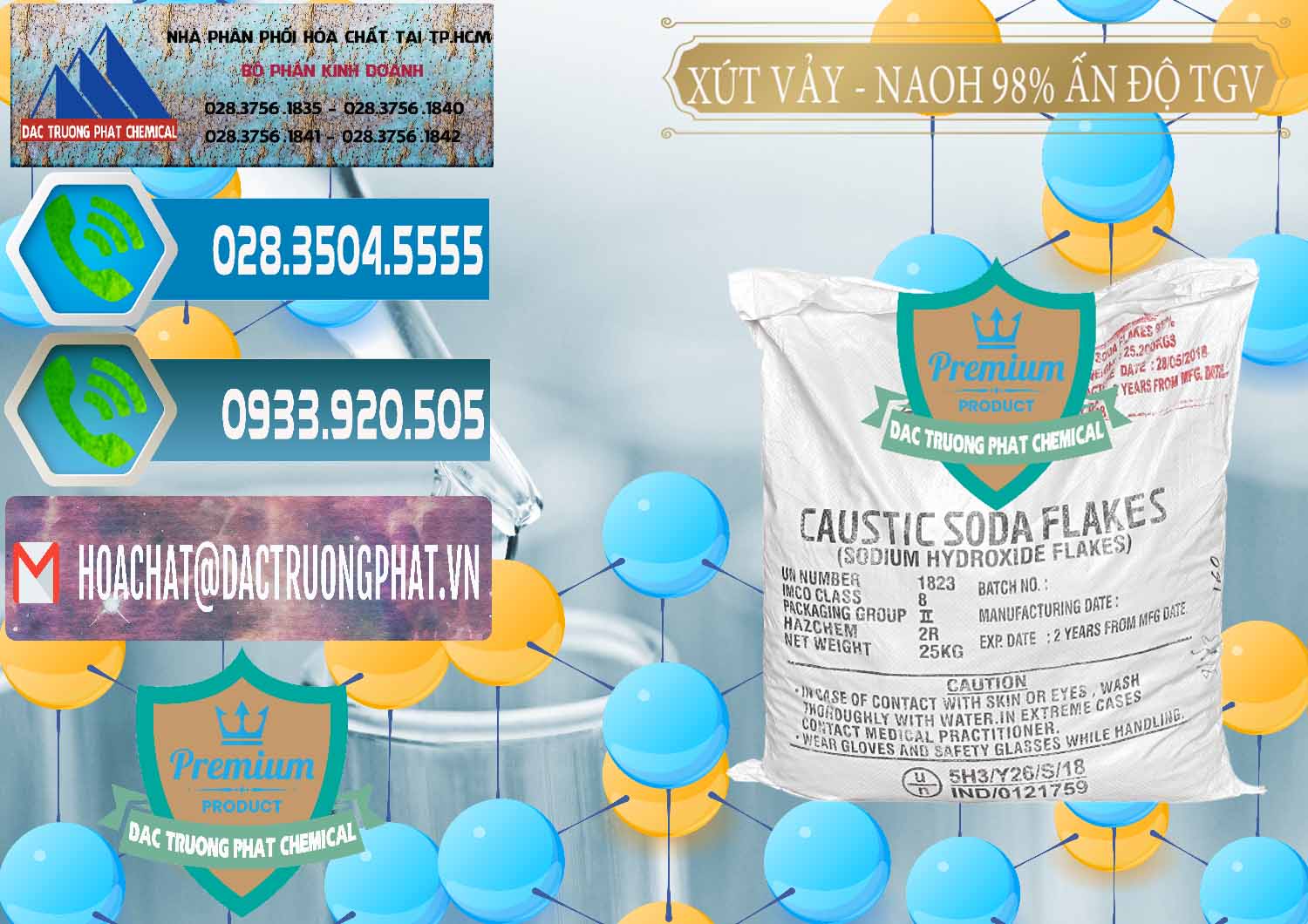 Cung cấp Œ bán hóa chất Caustic Soda Vảy Ø Natri Hydroxide Khô 98% TGV Ấn Độ India Nhập khẩu và bán Xút Vảy - NaOH Vảy 98% TGV Ấn Độ India - 0169 - Đơn vị phân phối ( cung cấp ) hóa chất tại TP.HCM - congtyhoachat.net