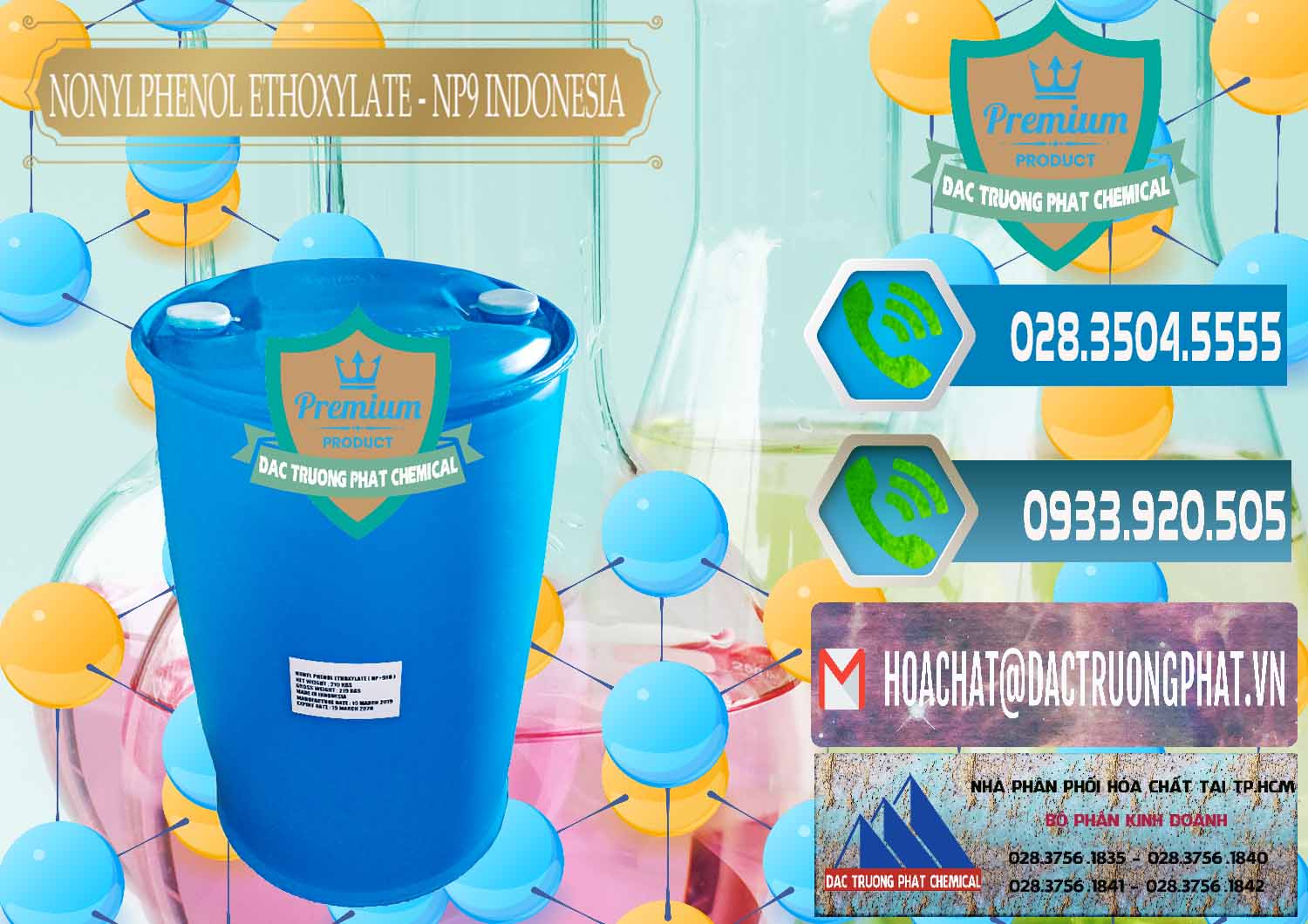 Nơi kinh doanh và bán NP9 - Nonyl Phenol Ethoxylate Indonesia - 0317 - Nhà phân phối - nhập khẩu hóa chất tại TP.HCM - congtyhoachat.net