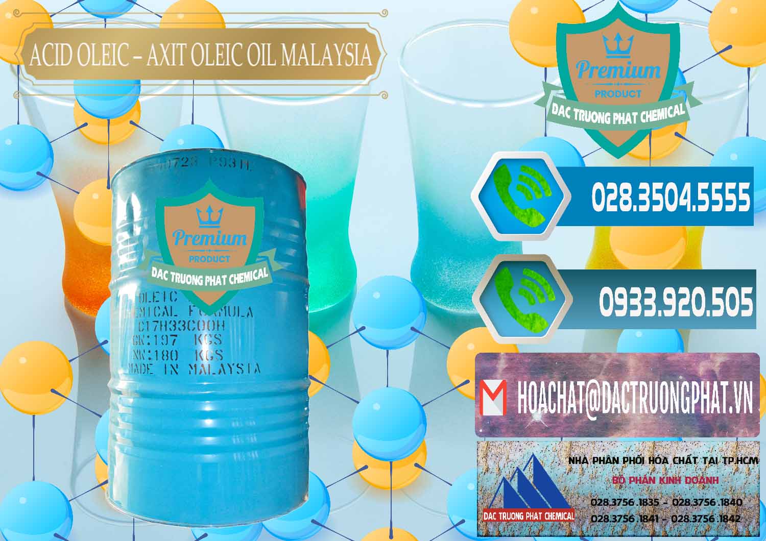 Đơn vị bán _ cung ứng Acid Oleic – Axit Oleic Oil Malaysia - 0013 - Nhà phân phối & cung cấp hóa chất tại TP.HCM - congtyhoachat.net