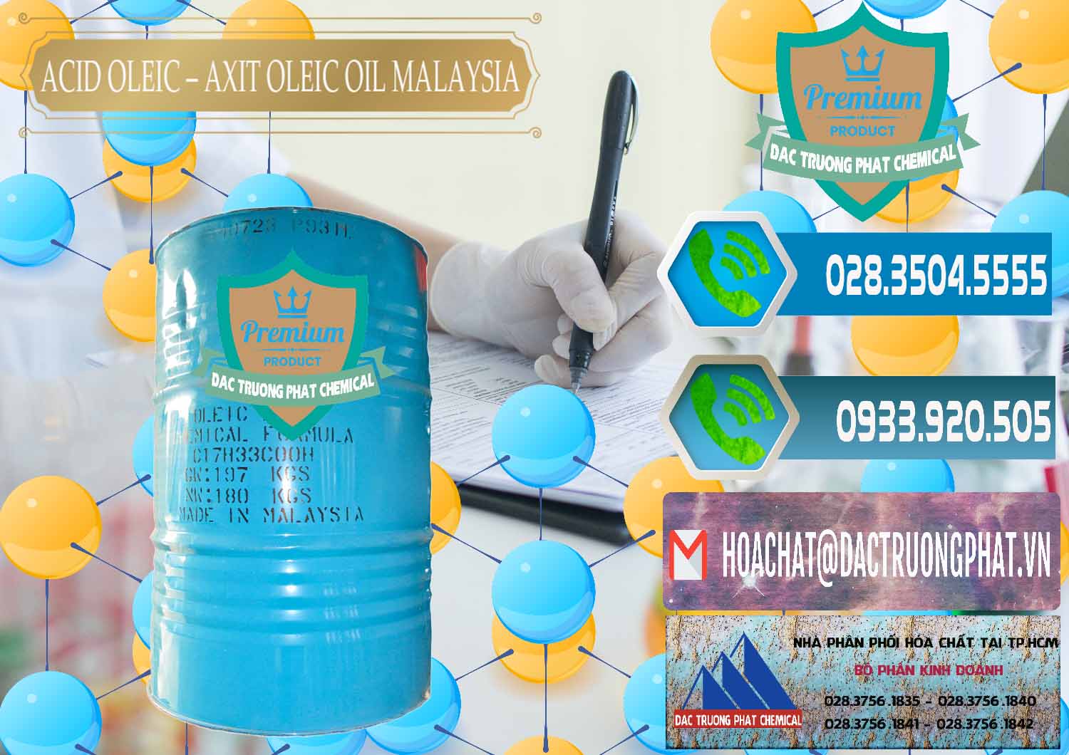 Cty phân phối ( bán ) Acid Oleic – Axit Oleic Oil Malaysia - 0013 - Đơn vị chuyên bán ( cung cấp ) hóa chất tại TP.HCM - congtyhoachat.net