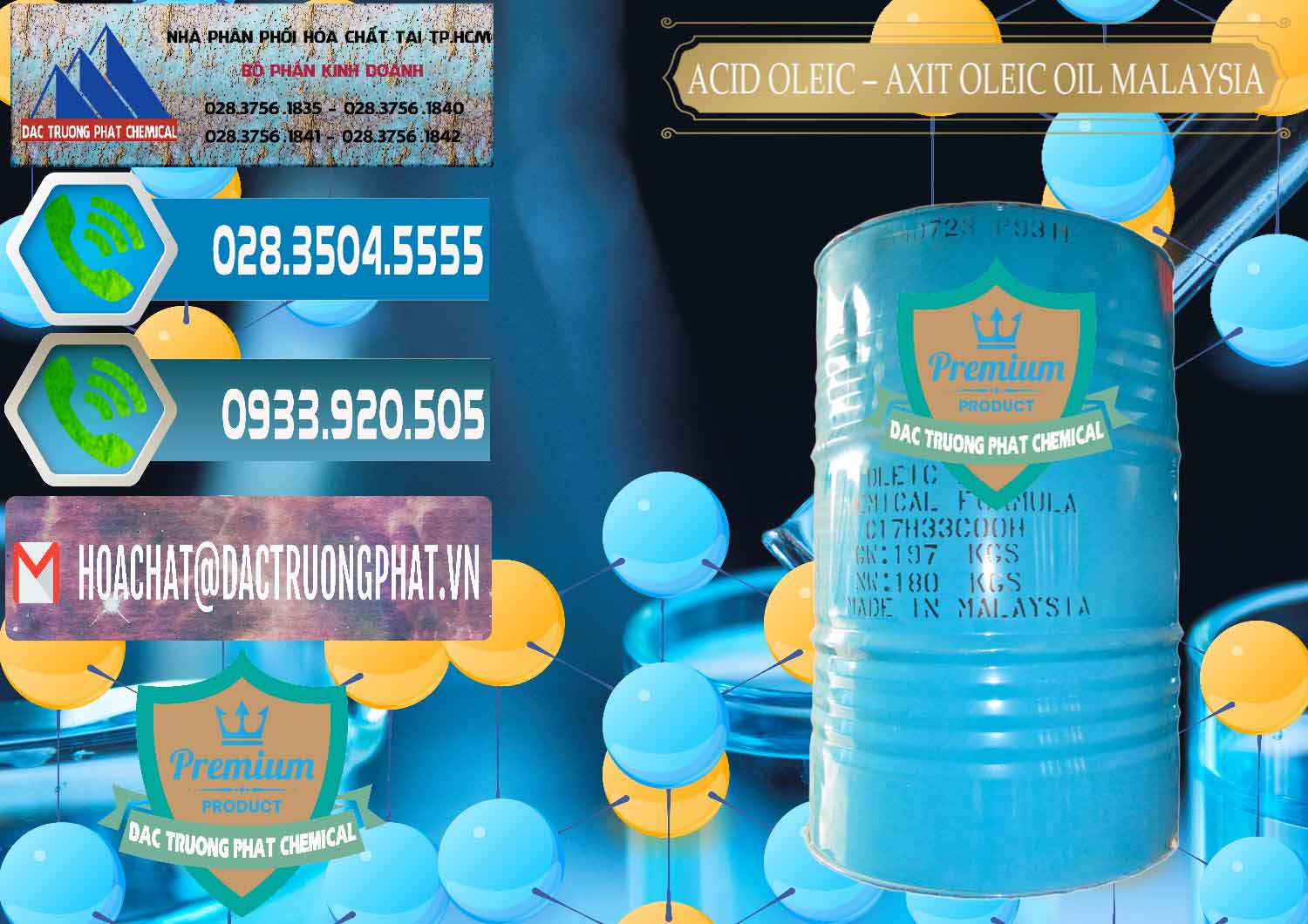 Nhà phân phối - bán Acid Oleic – Axit Oleic Oil Malaysia - 0013 - Nơi cung cấp - phân phối hóa chất tại TP.HCM - congtyhoachat.net