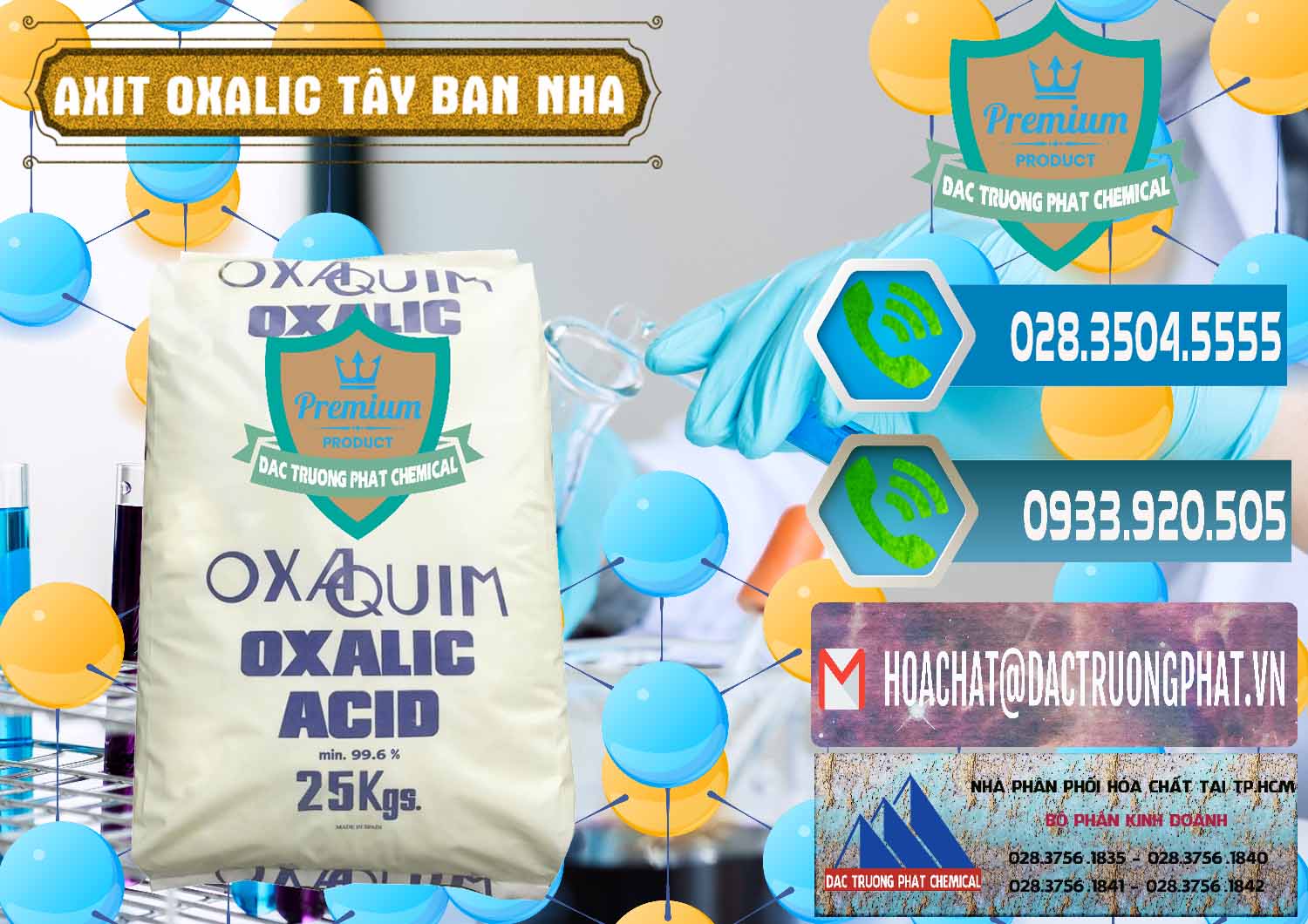 Nơi chuyên kinh doanh _ bán Acid Oxalic – Axit Oxalic 99.6% Tây Ban Nha Spain - 0269 - Cty phân phối _ nhập khẩu hóa chất tại TP.HCM - congtyhoachat.net