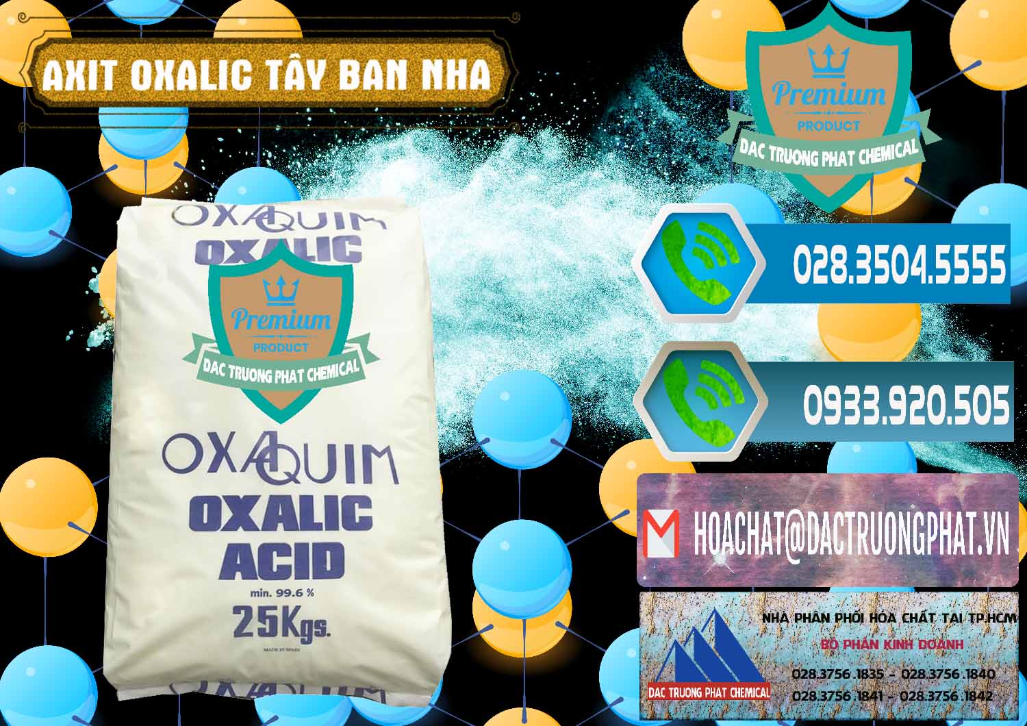 Công ty chuyên nhập khẩu - bán Acid Oxalic – Axit Oxalic 99.6% Tây Ban Nha Spain - 0269 - Đơn vị chuyên bán và phân phối hóa chất tại TP.HCM - congtyhoachat.net