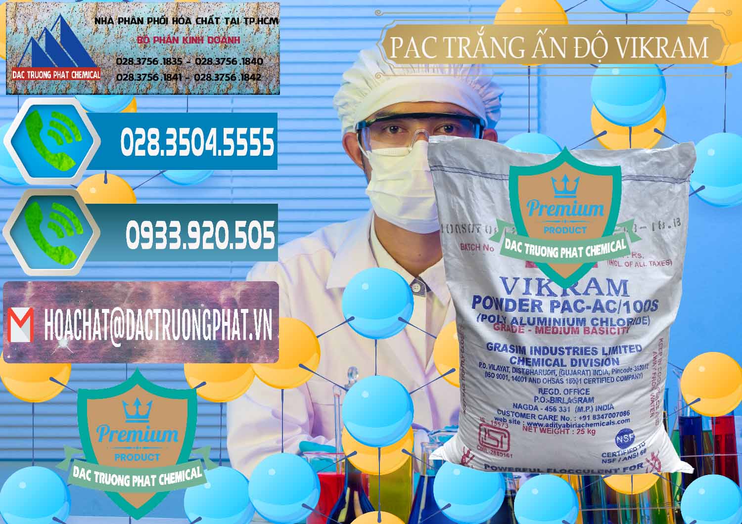 Đơn vị chuyên cung ứng — bán hóa chất PAC ß Bột PAC Chất Tạo Bông Trắng Vikram White Ấn Độ India Nơi bán & cung ứng PAC - Polyaluminium Chloride Ấn Độ India Vikram - 0120 - Chuyên bán _ phân phối hóa chất tại TP.HCM - congtyhoachat.net