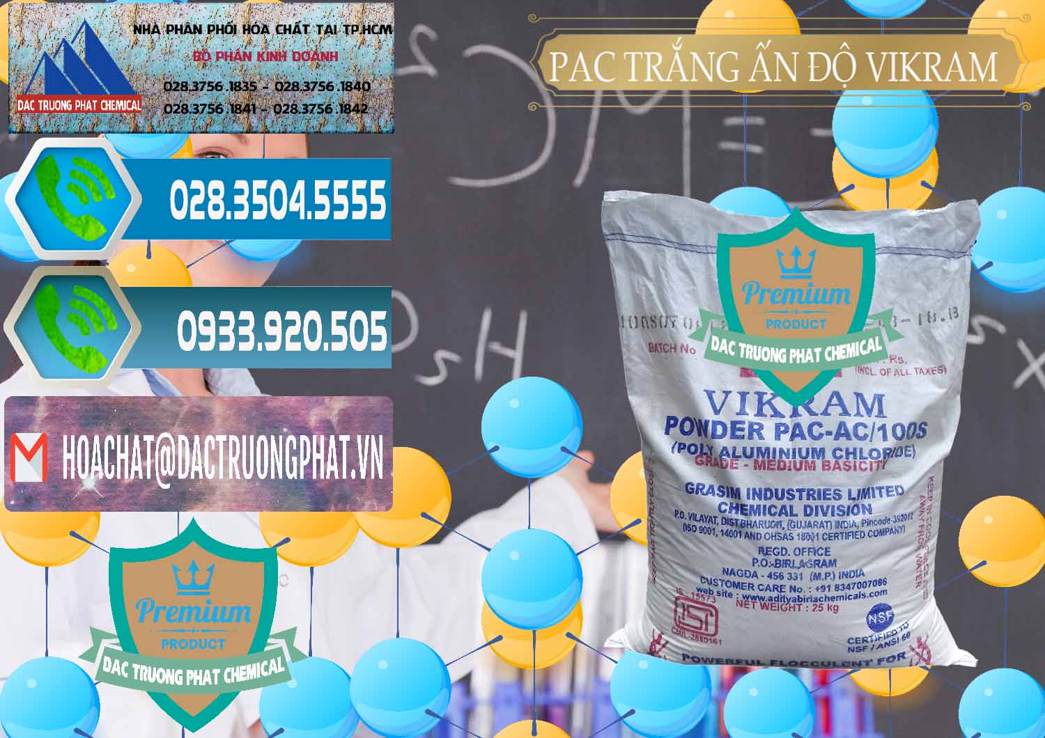 Đơn vị chuyên cung ứng — bán hóa chất PAC ß Bột PAC Chất Tạo Bông Trắng Vikram White Ấn Độ India Chuyên cung ứng và bán PAC - Polyaluminium Chloride Ấn Độ India Vikram - 0120 - Nơi phân phối & cung cấp hóa chất tại TP.HCM - congtyhoachat.net