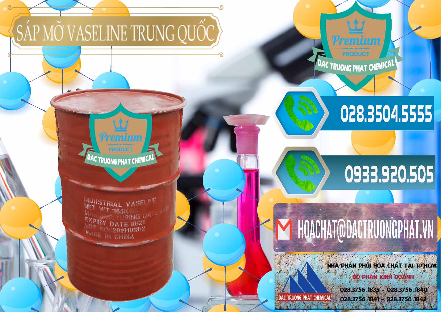 Cung ứng & bán Sáp Mỡ Vaseline Trung Quốc China - 0122 - Phân phối và cung cấp hóa chất tại TP.HCM - congtyhoachat.net