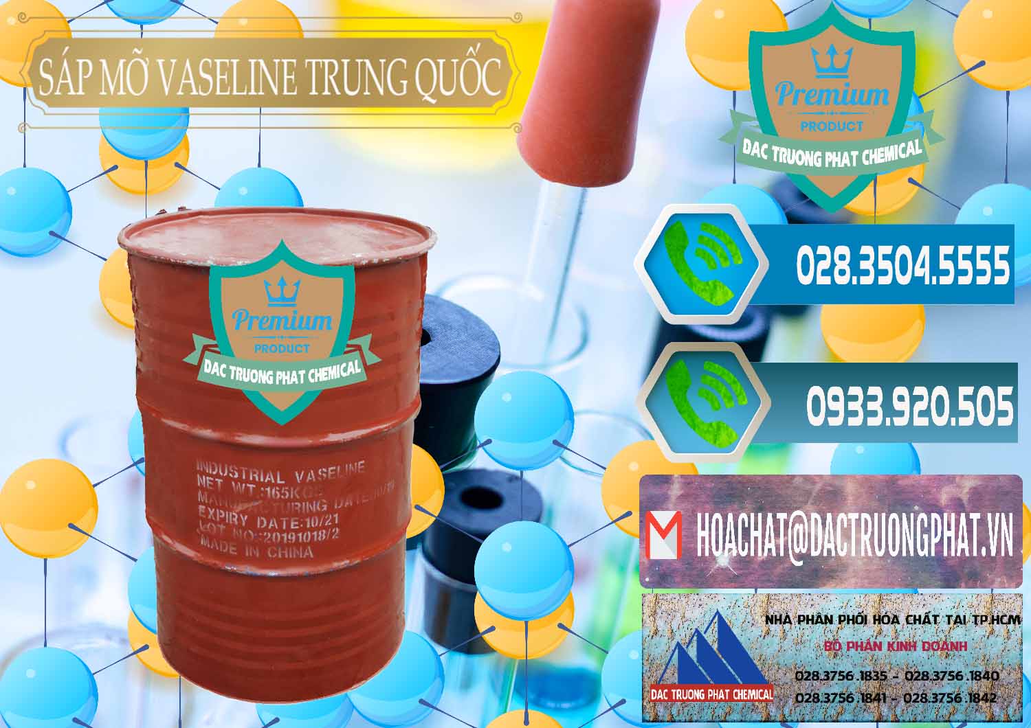 Cty chuyên bán - cung cấp Sáp Mỡ Vaseline Trung Quốc China - 0122 - Cty phân phối _ bán hóa chất tại TP.HCM - congtyhoachat.net