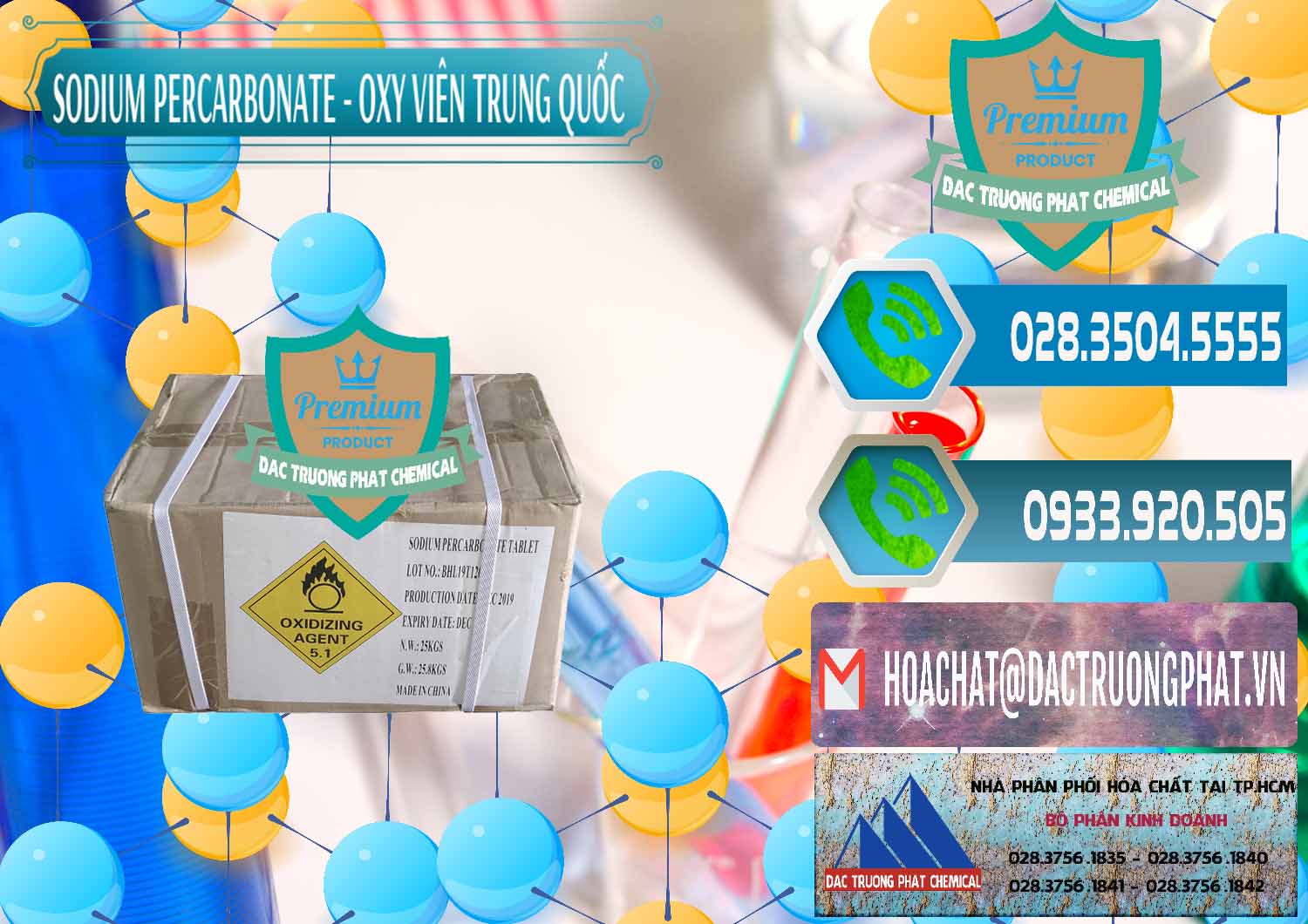 Công ty nhập khẩu ( bán ) Sodium Percarbonate - Oxy Dạng Viên Trung Quốc China - 0329 - Cty cung cấp - bán hóa chất tại TP.HCM - congtyhoachat.net
