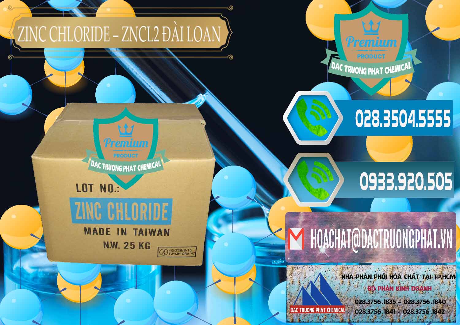 Nơi chuyên nhập khẩu & bán Zinc Chloride - ZNCL2 96% Đài Loan Taiwan - 0178 - Chuyên cung cấp _ phân phối hóa chất tại TP.HCM - congtyhoachat.net