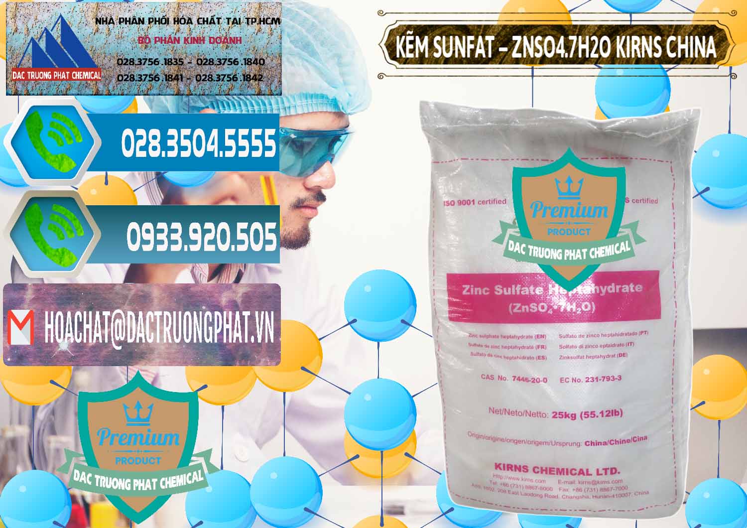 Đơn vị chuyên cung ứng và bán Kẽm Sunfat – ZNSO4.7H2O Kirns Trung Quốc China - 0089 - Chuyên cung ứng và phân phối hóa chất tại TP.HCM - congtyhoachat.net