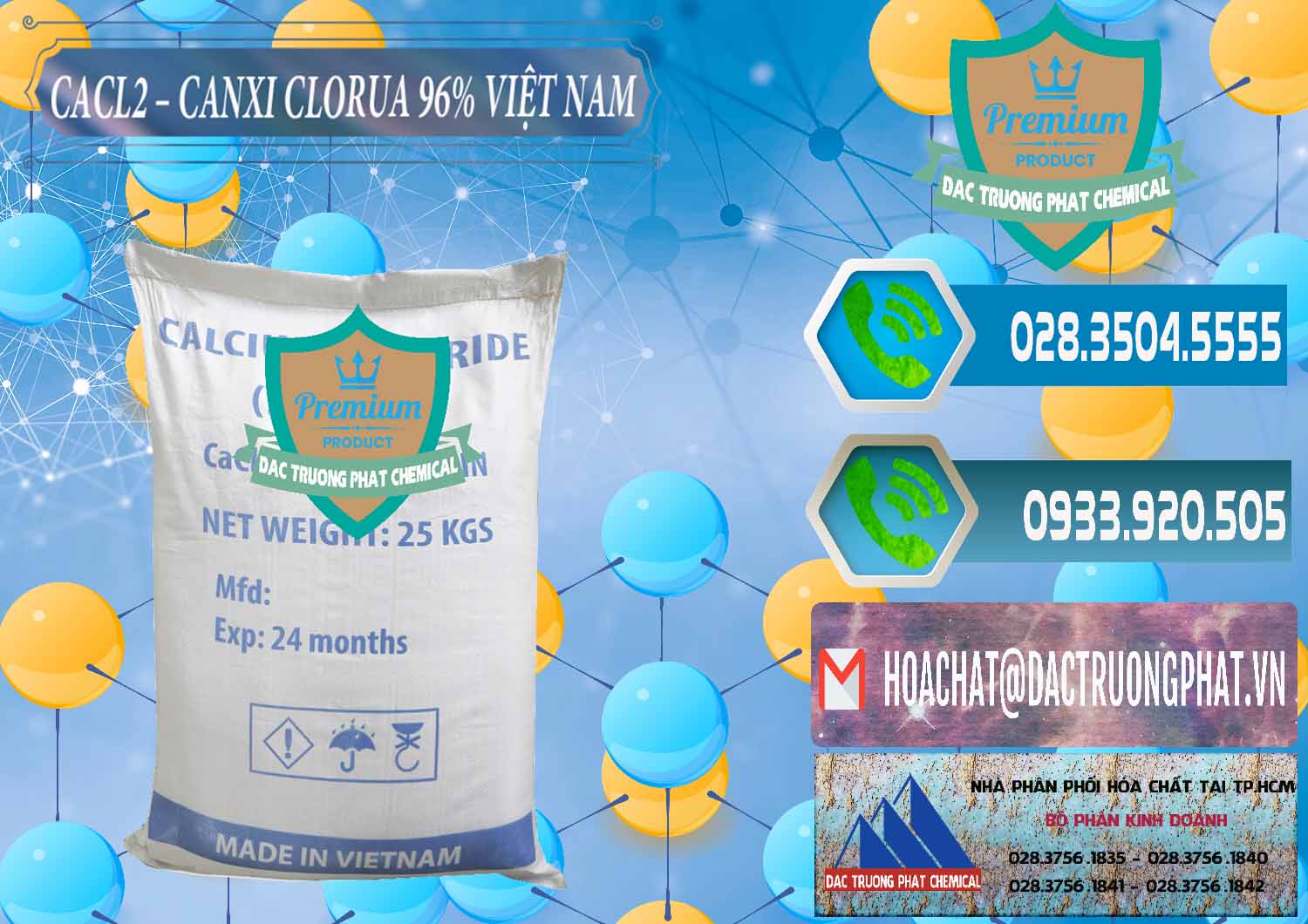 Chuyên phân phối ( kinh doanh ) CaCl2 – Canxi Clorua 96% Việt Nam - 0236 - Cty kinh doanh ( phân phối ) hóa chất tại TP.HCM - congtyhoachat.net