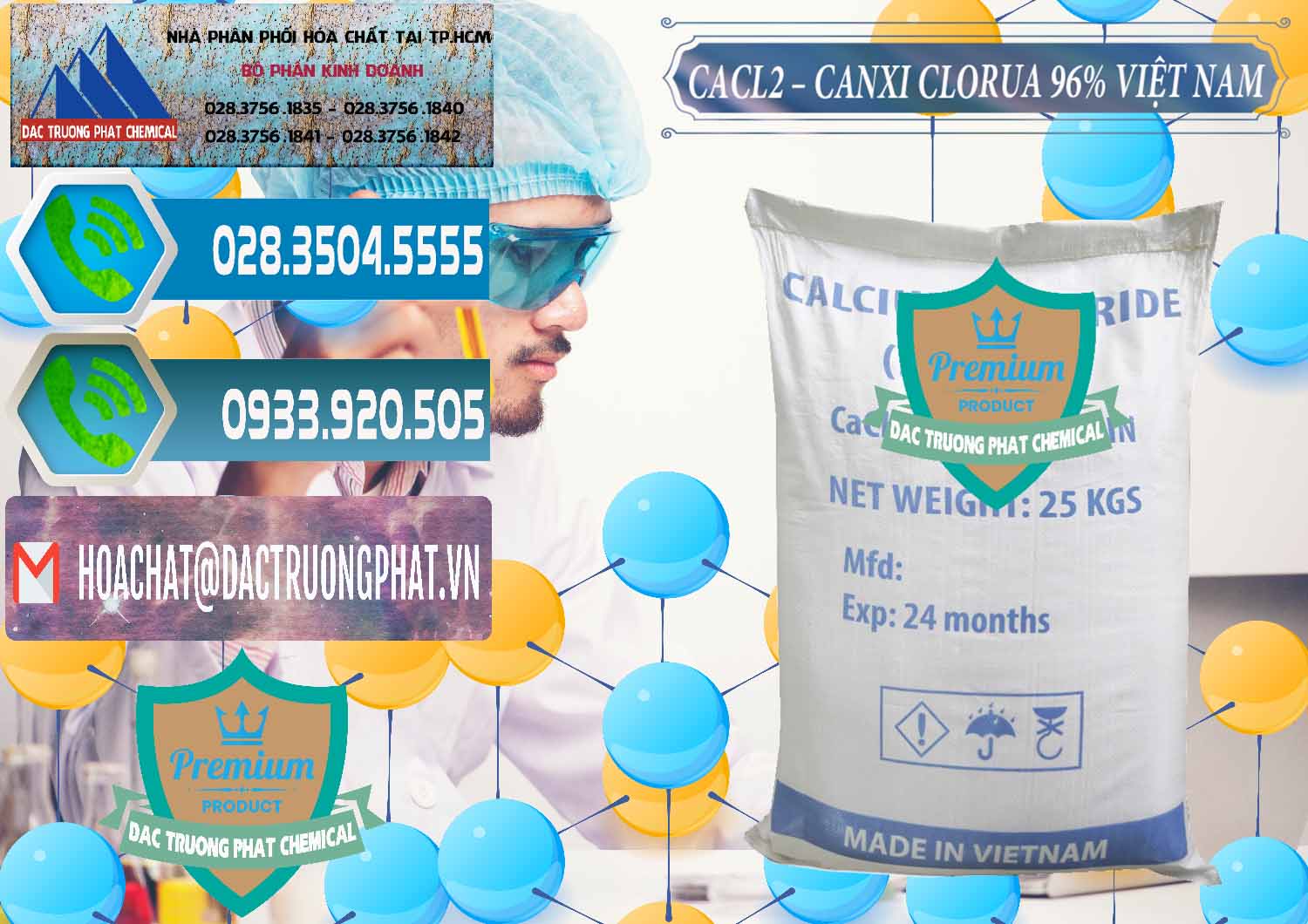 Cty cung ứng ( phân phối ) CaCl2 – Canxi Clorua 96% Việt Nam - 0236 - Đơn vị chuyên kinh doanh & cung cấp hóa chất tại TP.HCM - congtyhoachat.net