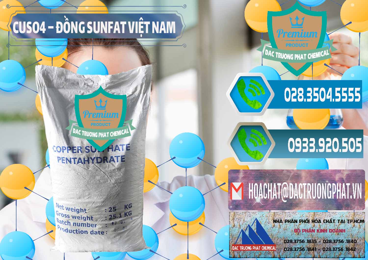Đơn vị chuyên cung cấp & kinh doanh CuSO4 – Đồng Sunfat Dạng Bột Việt Nam - 0196 - Nơi chuyên bán và cung ứng hóa chất tại TP.HCM - congtyhoachat.net