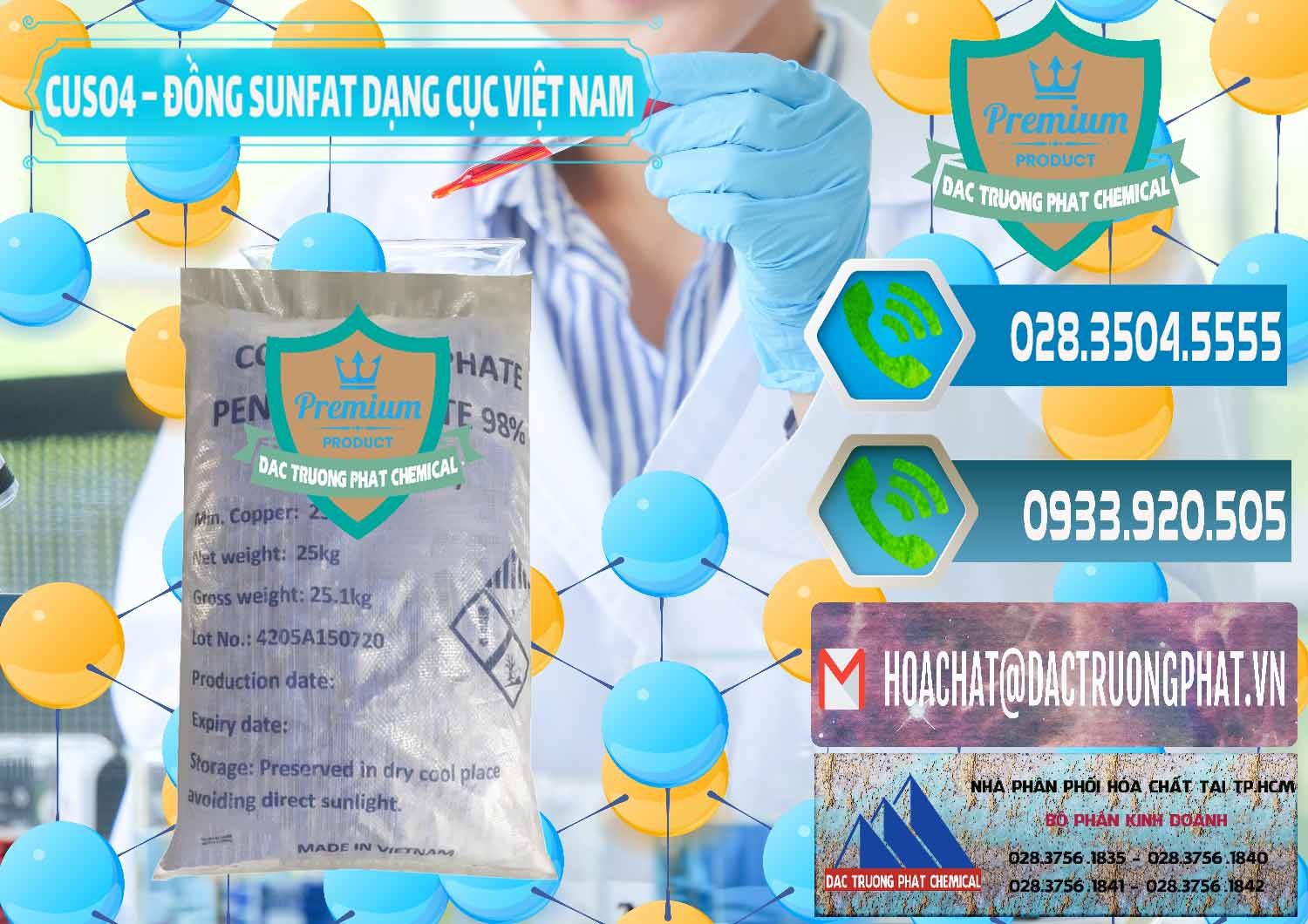 Nơi phân phối _ kinh doanh CUSO4 – Đồng Sunfat Dạng Cục Việt Nam - 0303 - Cung ứng _ bán hóa chất tại TP.HCM - congtyhoachat.net